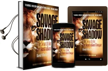 Savage Shadow: The Search for the Australian Cougar Audiobook download free by David O'Reilly