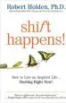 Audiobook Shift Happens: How to Live an Inspired Life . . . Starting Right now! author Robert Holden