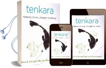 Tenkara: Radically Simple, Ultralight fly Fishing Audiobook download free by Kevin Kelleher