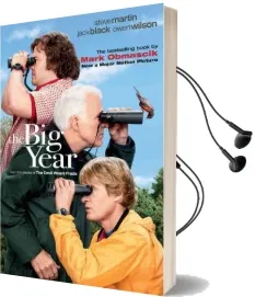 The big Year: A Tale of Man, Nature, and Fowl Obsession Audiobook download free by Mark Obmascik