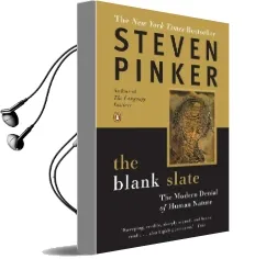 The Blank Slate: The Modern Denial of Human Nature Audiobook download free by Steven Pinker