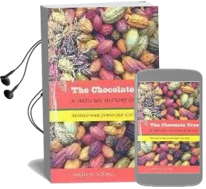 The Chocolate Tree: A Natural History of Cacao Audiobook download free by Allen M. Young
