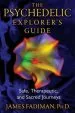 Audiobook The Psychedelic Explorer'S Guide: Safe, Therapeutic, and Sacred Journeys author James Fadiman