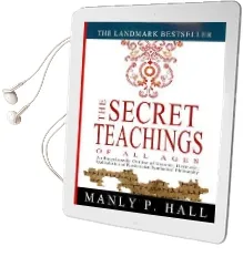 The Secret Teachings of all Ages: An Encyclopedic Outline of Masonic, Hermetic, Qabbalistic and Rosicrucian Symbolical Philosophy Audiobook download free by Manly P Hall