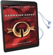 The Whole Woman Audiobook download free by Dr. Germaine Greer