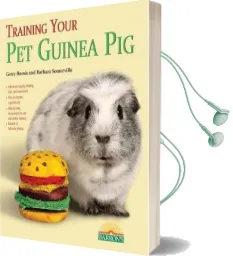 Training Your Guinea pig Audiobook download free by Gerry Bucsis