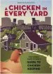 Audiobook A Chicken in Every Yard: The Urban Farm Store'S Guide to Chicken Keeping author Robert Litt