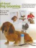 Audiobook All-Breed dog Grooming: 164 Breeds and Varieties Recognized by the American Kennel Club and the Kennel Club of Great Britian author Panel Of Credentialed Grooming Experts
