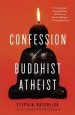 Audiobook Confession of a Buddhist Atheist author Stephen Batchelor