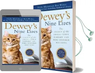 Dewey'S Nine Lives: The Legacy of the Small-Town Library cat who Inspired Millions Audiobook download free by Vicki Myron
