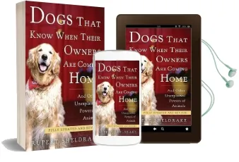 Dogs That Know When Their Owners are Coming Home: And Other Unexplained Powers of Animals Audiobook download free by Rupert Sheldrake