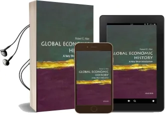 Global Economic History: A Very Short Introduction Audiobook download free by Robert C. Allen