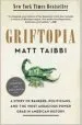 Audiobook Griftopia: A Story of Bankers, Politicians, and the Most Audacious Power Grab in American History author Matt Taibbi