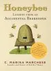 Audiobook Honeybee: Lessons From an Accidental Beekeeper author C. Marina Marchese
