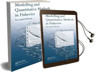 Modelling and Quantitative Methods in Fisheries Audiobook download free by Malcolm Haddon