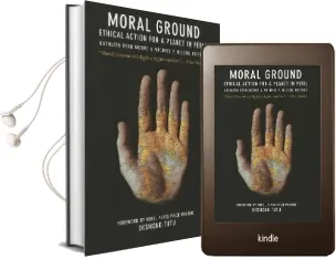 Moral Ground: Ethical Action for a Planet in Peril Audiobook download free by Michael P. Nelson