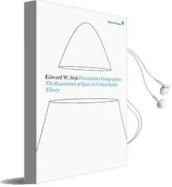 Postmodern Geographies: The Reassertion of Space in Critical Social Theory Audiobook download free by Edward W. Soja