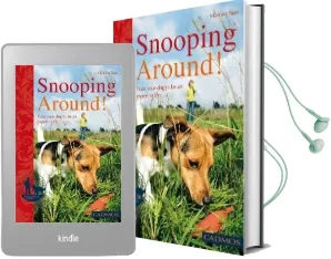 Snooping Around: How to Encourage Your Dog'S Sense of Smell Audiobook download free by Martina Nau