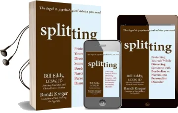 Splitting: Protecting Yourself While Divorcing Someone With Borderline or Narcissistic Personality Disorder Audiobook download free by Randi Kreger