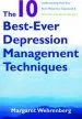 Audiobook The 10 Best-Ever Depression Management Techniques: Understanding how Your Brain Makes you Depressed and What you can do to Change it author Margaret Wehrenberg