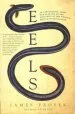 Audiobook Eels: An Exploration, From new Zealand to the Sargasso, of the World'S Most Mysterious Fish author James Prosek