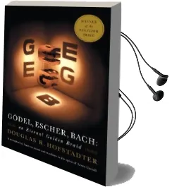 Godel, Escher, Bach: An Eternal Golden Braid Audiobook download free by Douglas R. Hofstadter