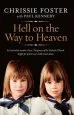 Audiobook Hell on the way to Heaven author Chrissie Foster