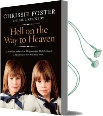 Hell on the way to Heaven Audiobook download free by Chrissie Foster