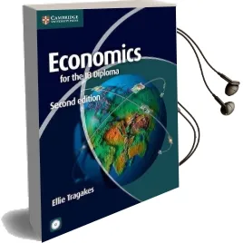 Ib Diploma: Economics for the ib Diploma With Cd-Rom Audiobook download free by Ellie Tragakes