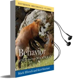 Peterson Reference Guide to the Behavior of North American Mammals Audiobook download free by Mark Elbroch