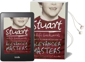 Stuart: A Life Backwards Audiobook download free by Alexander Masters
