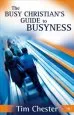 Audiobook The Busy Christian'S Guide to Busyness author Tim Chester