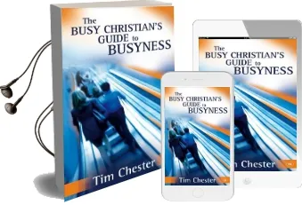 The Busy Christian'S Guide to Busyness Audiobook download free by Tim Chester