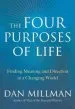 Audiobook The Four Purposes of Life: Finding Meaning and Direction in a Changing World author Dan Millman