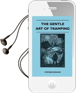 The Gentle art of Tramping Audiobook download free by Stephen Graham