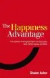 Audiobook The Happiness Advantage: The Seven Principles of Positive Psychology That Fuel Success and Performance at Work author Shawn Achor