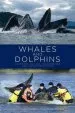 Audiobook Whales and Dolphins: Cognition, Culture, Conservation and Human Perceptions author Mark Peter Simmonds
