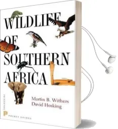 Wildlife of Southern Africa Audiobook download free by Martin B. Withers