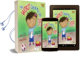 Worst day of my Life Ever!: My Story of Listening and Following Instructions . or not! Audiobook download free by Julia Cook