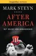 Audiobook After America: Get Ready for Armageddon author Mark Steyn