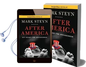After America: Get Ready for Armageddon Audiobook download free by Mark Steyn