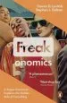 Audiobook Freakonomics: A Rogue Economist Explores the Hidden Side of Everything author Steven D. Levitt