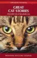 Audiobook Great cat Stories: Memorable Tales of Remarkable Cats author Roxanne Willems Snopek