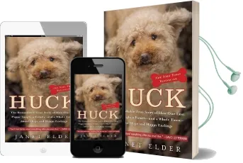 Huck: The Remarkable True Story of how one Lost Puppy Taught a Family - and a Whole Town - About Hope and Happy Endings Audiobook download free by Janet Elder