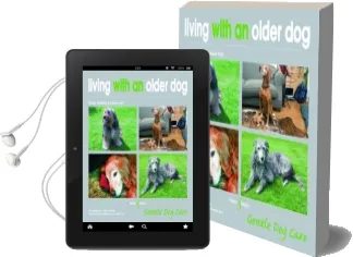 Living With an Older dog Audiobook download free by Derek Hall
