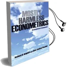 Mostly Harmless Econometrics: An Empiricist'S Companion Audiobook download free by J.D. Angrist