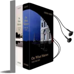 On What Matters: Two-Volume set Audiobook download free by Derek Parfit