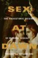 Audiobook Sex at Dawn: The Prehistoric Origins of Modern Sexuality author Christopher Ryan