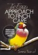 Audiobook The Easy Approach to Finch Care: How to Care for Gouldian Finches, Zebra Finches, Finches and More author Jennie Samuel
