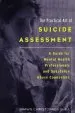 Audiobook The Practical art of Suicide Assessment: A Guide for Mental Health Professionals and Substance Abuse Counselors author Shawn Christopher Shea